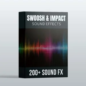 200+ Swoosh & Hit Impact Sound Effects